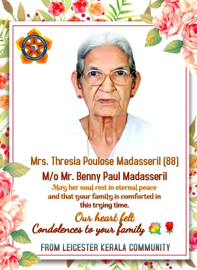 Mrs.Thresia Paulose (88) Madasseril, Mother of Benny  Paul,  passed away 