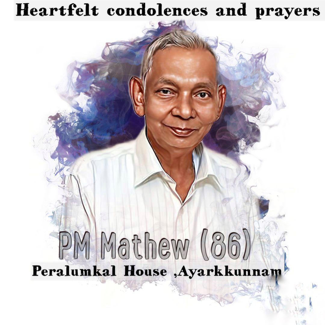 Mr Shajimon Mathews father passed away